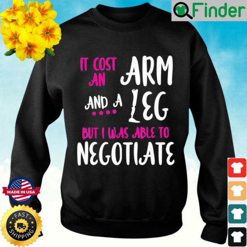 Amputee Humor Leg Arm Recovery Sweatshirt