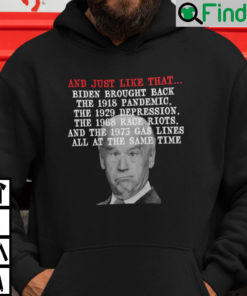 And Just Like That Biden Brought Back The 1918 Pandemic Hoodie