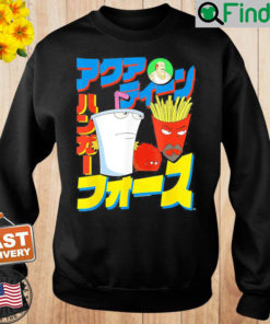 Aquas teen Hunger Force Sweatshirt