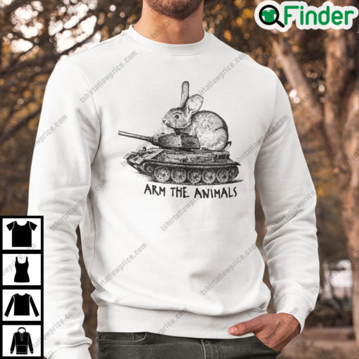 Arm The Animals Bunny Easter Day Sweatshirt