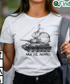 Arm The Animals Bunny Easter Day T Shirt