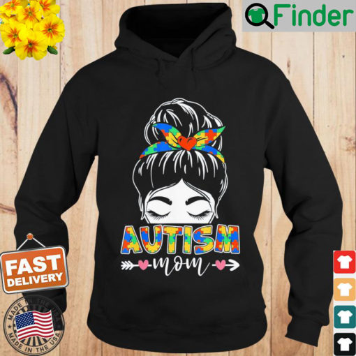 Autism Awareness Mom Hearts Messy Bun Mothers Day Hoodie