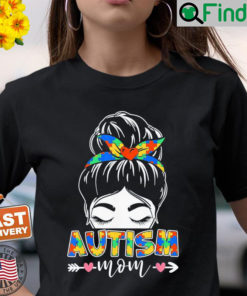 Autism Awareness Mom Hearts Messy Bun Mothers Day Shirt