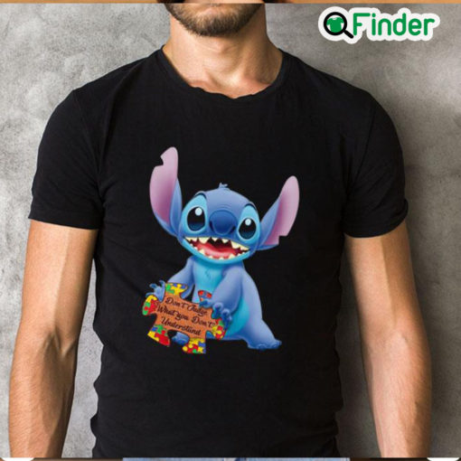 Awesome Disney Stitch hold Autism Awareness dont judge what you dont understand T shirt