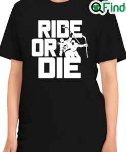 Awesome Oilers Nation Nation Gear Ride Of Die Shirt