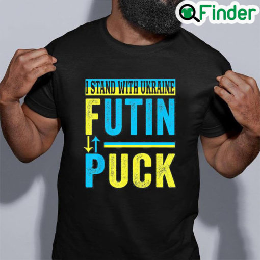 Awesome Puck Futin I Stand With Ukraine Flag Support Free Ukraine Shirt