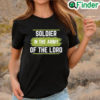 Awesome Soldier In The Army Of The Lord Shirt