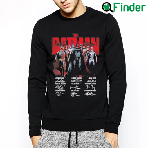 Awesome The Batman Lewis Wilson Robert Lowery Adam West signatures Sweatshirt