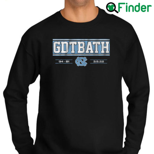 Awesome north Carolina Basketball GDTBATH Sweatshirt