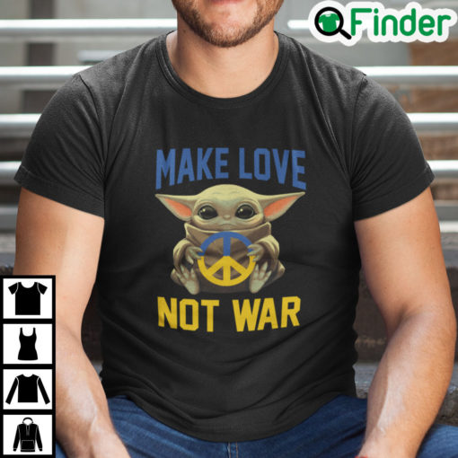 Baby Yoda Make Love Not War Shirt Peace Symbol