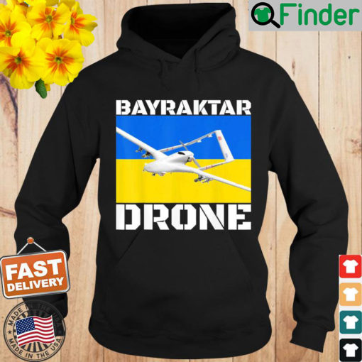 Bayraktar Drone Bayraktar TB2 model Ukraine Flag Hoodie