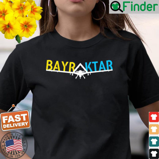 Bayraktar TB2 Model Bayraktar Shirt