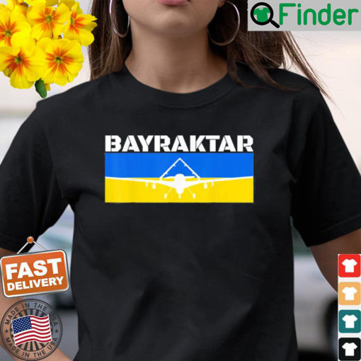 Bayraktar TB2 Turkish Drone Bayraktar T Shirt