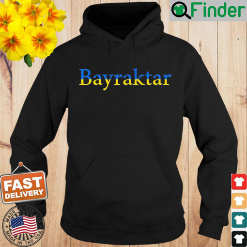 Bayraktar TB2 with the Ukrainian Flag Pray Ukraine Hoodie