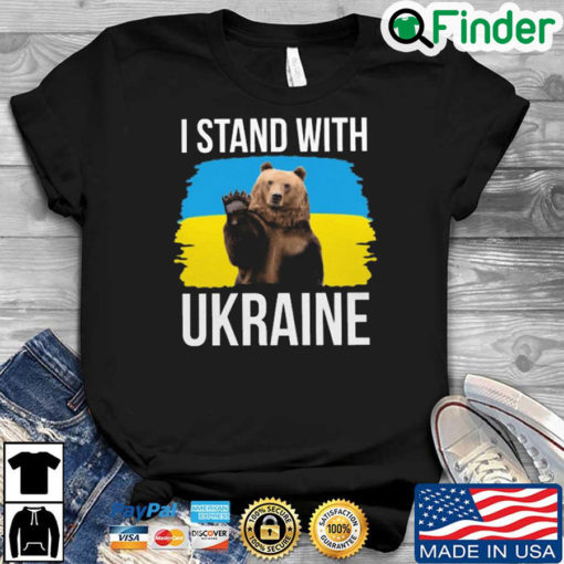 Bear I stand with Ukraine shirt