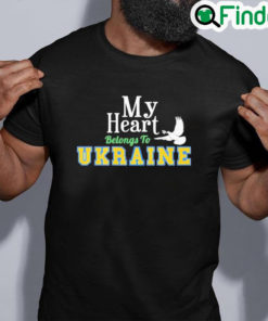 Best My heart belong to ukraine shirt