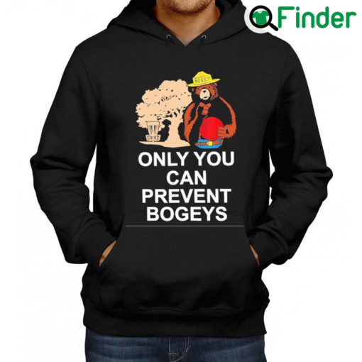 Best Only you can prevent bogeys Hoodie