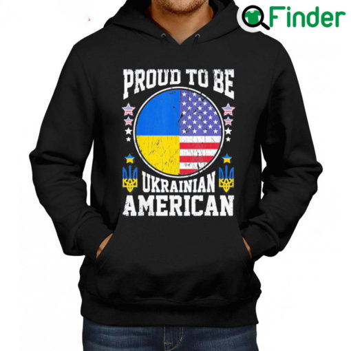 Best Proud to be Ukrainian American Pray Ukraine Hoodie