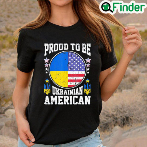 Best Proud to be Ukrainian American Pray Ukraine T Shirt