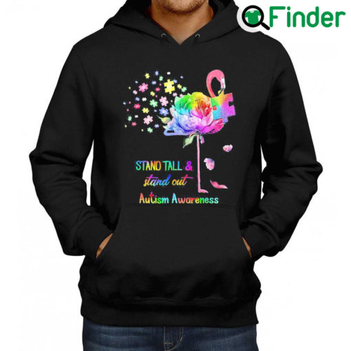 Best Stand Tall And Stand Out Flamingo Autism Awareness Hoodie