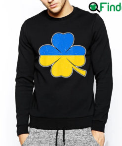 Best Support Ukraine St Patricks Day Ukrainian Flag On Clover Peace Ukraine Sweatshirt