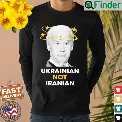 Biden Buffering Ukrainian Not Iranian Sweatshirt