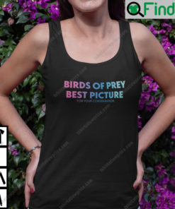 Birds of Prey Best Picture for Your Consideration Tank Top