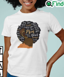 Black Mom Black History Shirt