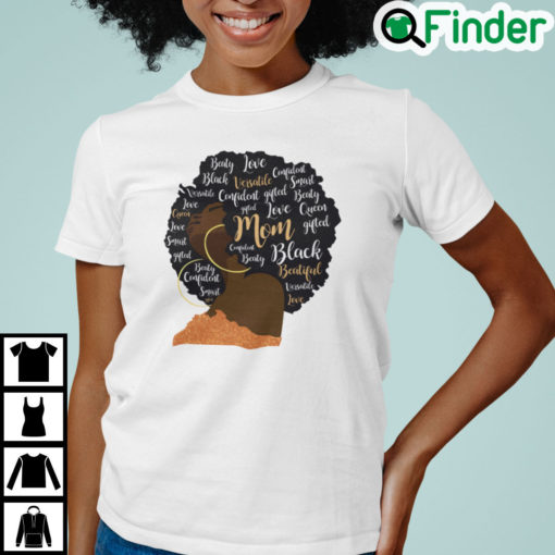 Black Mom Black History Shirt