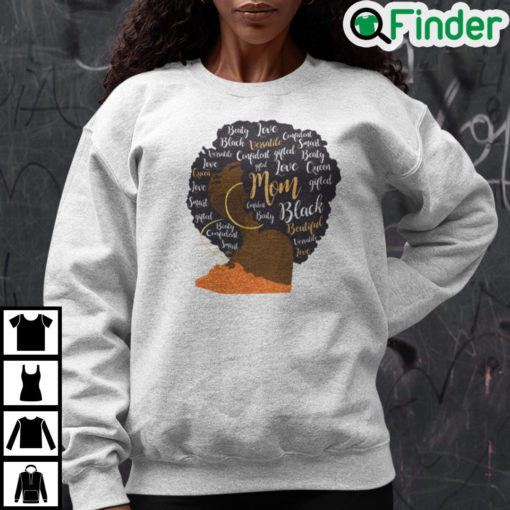 Black Mom Black History Sweatshirtt