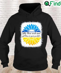 Bleached Take These Seeds and Put Them in Your Pockets Peace Ukraine Hoodie