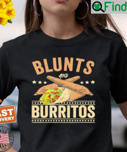 Blunts And Burritos Mexican Food Weed Smoker Stoner Shirt