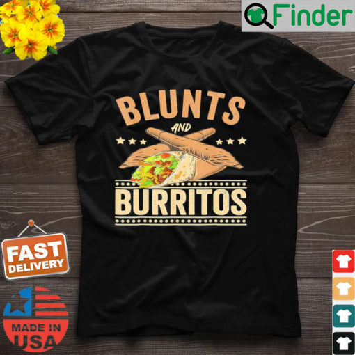 Blunts And Burritos Mexican Food Weed Smoker Stoner T Shirt