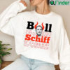 Bull Schiff Bullshifters Shirt