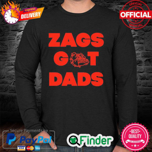 Bulldogs Dawgs Zags Got Dads Long Sleeve