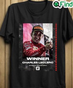 Charles Leclerc Wins Bahrain Grand Prix Shirt