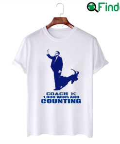 Coach K 1000 1K Wins And Counting Shirt