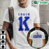 Coach K 1000 Wins And Kounting T Shirt