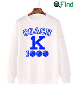 Coach K 1000 Wins Sweatshirt