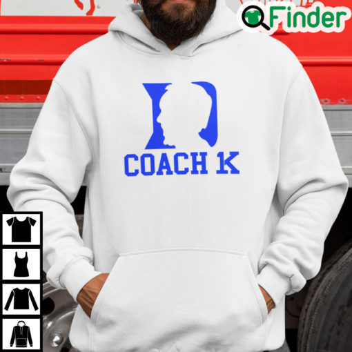 Coach K Hoodie Coach K Becomes Coach 1K Wins 1000th Career Game3