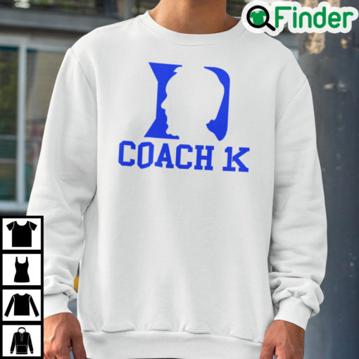 Coach K Sweatshirt Coach K Becomes Coach 1K Wins 1000th Career Game