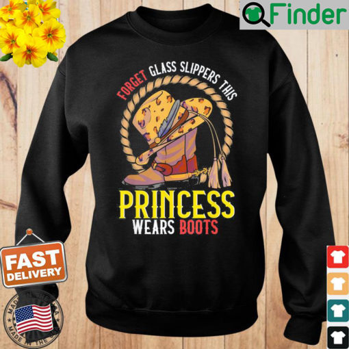 Country Music Princess Cowgirl Boots Rodeo Princess Cowgirl Sweatshirt