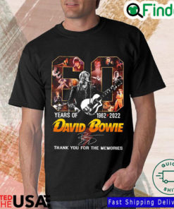 David Bowie 1962 2022 Signature Thank You For The Memories T Shirt