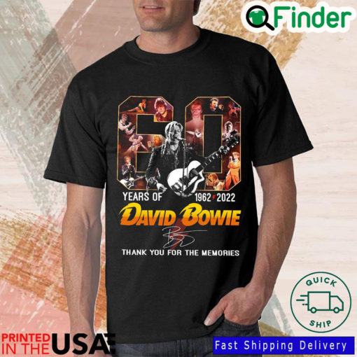 David Bowie 1962 2022 Signature Thank You For The Memories T Shirt