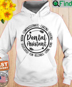 Dental Assistant Dentist Hygienist Dentistry Appreciation Hoodie