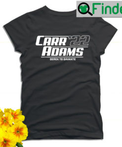 Derek Carr and Davante Adams 2022 Derek to Davante T shirt