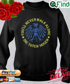 Die Toten Hosen Shop Youll Never Walk Alone Die Toten Hosen Ukraine Sweatshirt