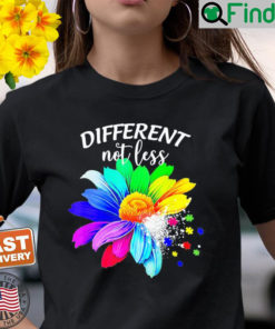 Different Not Less Sunflower Autism Puzzle Awareness Month Shirt