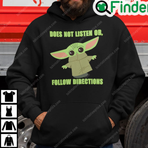 Does Not Listen Or Follow Directions Hoodie