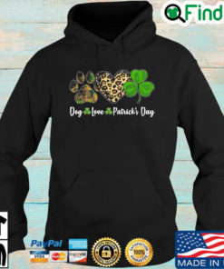 Dog love Patricks Day 2022 Hoodie